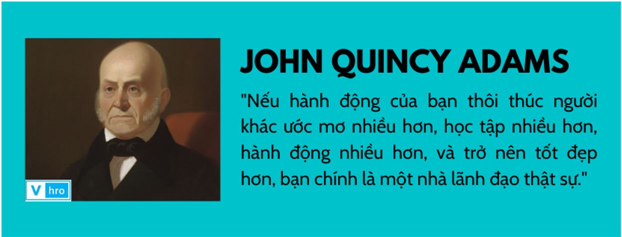 Trích câu nói của John Quincy Adams